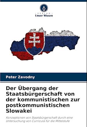 Cover for Peter Zavodny · Der Übergang der Staatsbürgerschaft von der kommunistischen zur postkommunistischen Slowakei (Paperback Book) (2021)