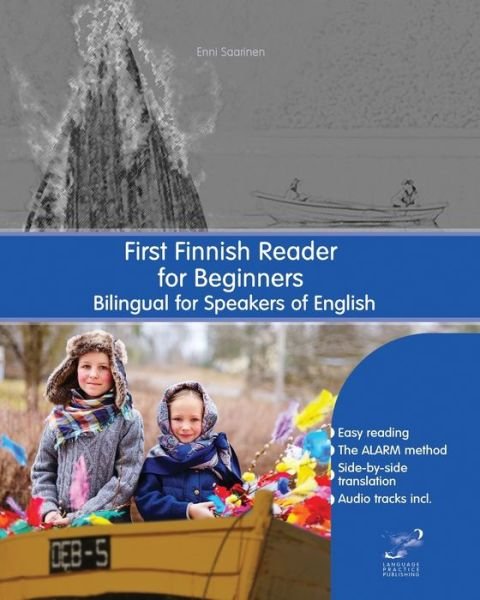 Cover for Enni Saarinen · First Finnish Reader for Beginners: Bilingual for Speakers of English - Graded Finnish Readers (Paperback Bog) (2018)