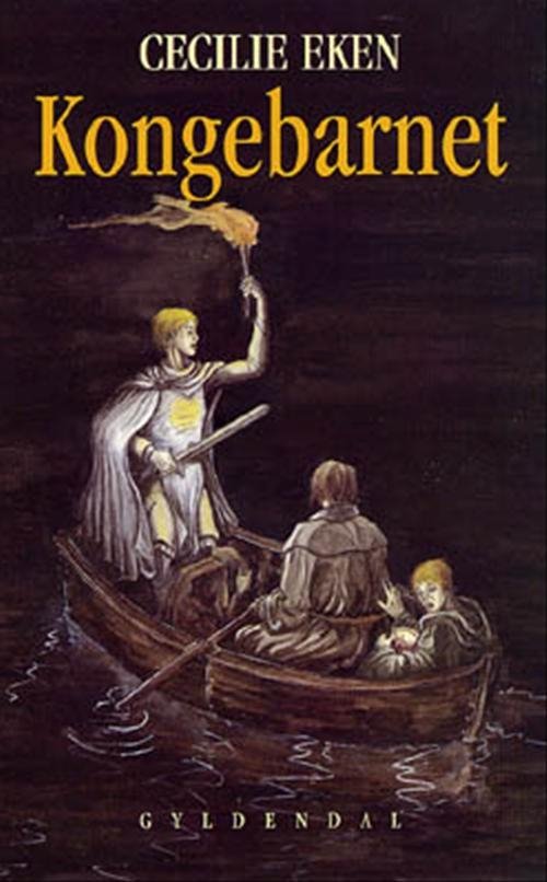 Cover for Cecilie Eken · Kongebarnet (Hæftet bog) [1. udgave] (1995)