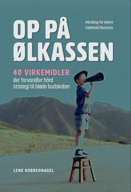 Cover for Lene Kobbernagel · Op på ølkassen (Sewn Spine Book) [1st edition] (2018)