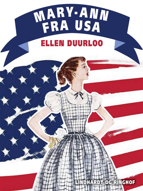 Cover for Ellen Duurloo · Mary-Ann fra USA (Hæftet bog) [2. udgave] (2017)