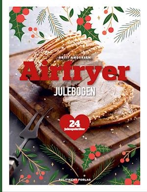 Cover for Britt Andersen · Airfryer-julebogen (Bound Book) [1.Âº edición] (2023)