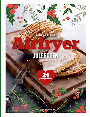 Cover for Britt Andersen · Airfryer-julebogen (Inbunden Bok) [1:a utgåva] (2023)