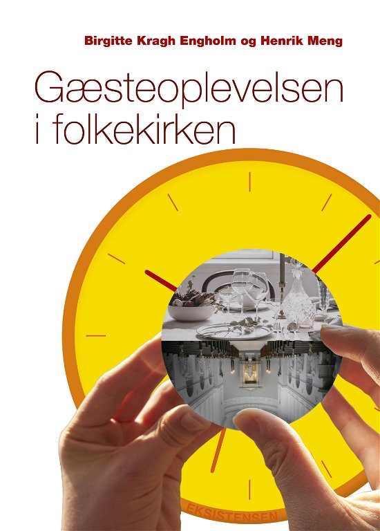 Cover for Birgitte Kragh Engholm og Henrik Meng · Gæsteoplevelsen i folkekirken (Heftet bok) [1. utgave] (2023)