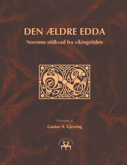 Cover for Gustav A. Gjessing; Gustav A. Gjessing · Den ældre Edda (Paperback Book) [1st edition] (2020)