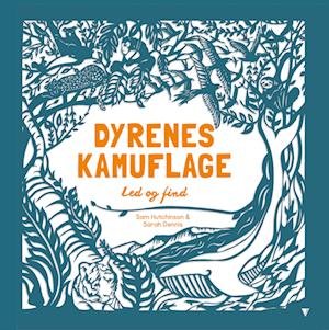 Cover for Sam Hutchinson · Dyrenes kamuflage (Bound Book) [1. Painos] (2023)