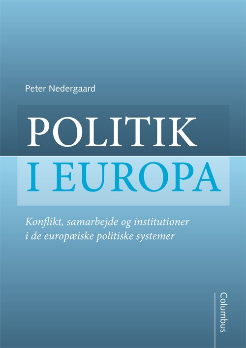 Cover for Peter Nedergaard · Politik i Europa (Buch) (2010)