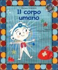 Cover for Crivellente Giuliano · Il Corpo Umano (Libro+cd) (CD) (2017)