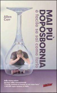 Cover for Allen Carr · Mai Piu' Doposbornia (DVD)