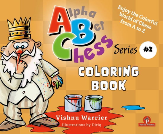 Vishnu Warrier · ABChess - Volume 2 - Coloring Book: Enjoy the Colorful World from A-Z - Alphabet Chess Series (Pocketbok) [New edition] (2024)