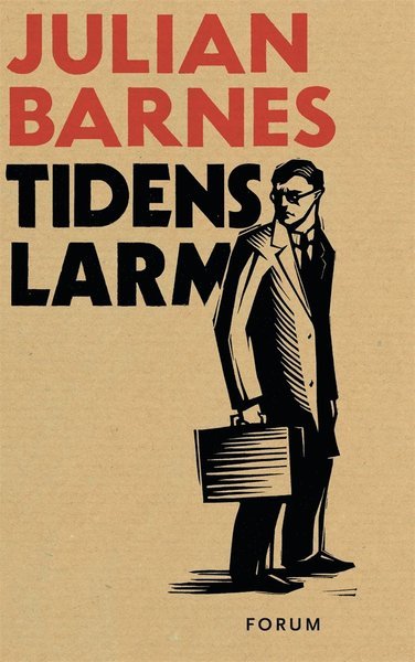 Cover for Julian Barnes · Tidens larm (ePUB) (2017)