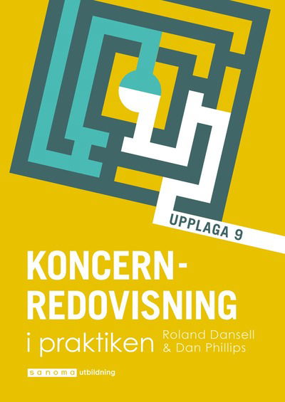 Cover for Dan Phillips Roland Dansell · Koncernredovisning i praktiken (Paperback Book) (2023)