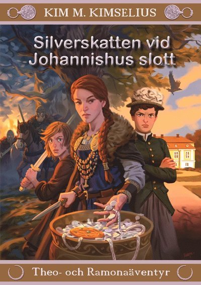 Cover for Kim M. Kimselius · Theo- och Ramonaäventyr: Silverskatten vid Johannishus slott (Indbundet Bog) (2020)