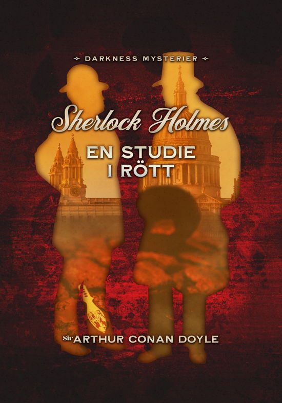 En studie i rött - Arthur Conan Doyle - Bücher - Sofi Poulsen - 9789198848083 - 11. Juli 2023