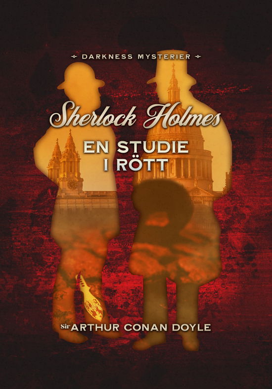 En studie i rött - Arthur Conan Doyle - Livros - Sofi Poulsen - 9789198848083 - 11 de julho de 2023