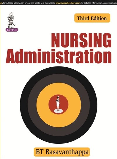 Cover for BT Basavanthappa · Nursing Administration (Paperback Book) [3 Revised edition] (2014)