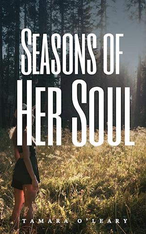 Cover for Tamara O'Leary · Seasons of Her Soul (Paperback Book) (2023)