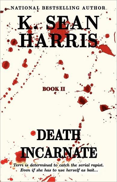 Cover for K. Sean Harris · Death Incarnate (Pocketbok) (2008)
