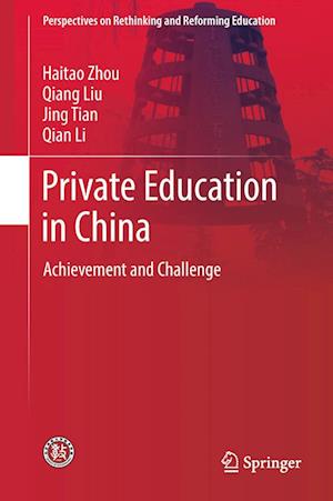 Cover for Haitao Zhou · Private Education in China (Book) [1st ed. 2018 edition] (2018)