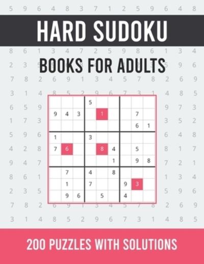 Hard Sudoku Books For Adults - Asamsudo Press Publication - Books - Independently Published - 9798513272083 - June 1, 2021