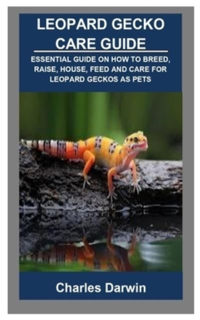 Cover for Charles Darwin · Leopard Gecko Care Guide (Paperback Bog) (2021)