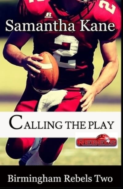 Cover for Samantha Kane · Calling the Play (Paperback Book) (2020)