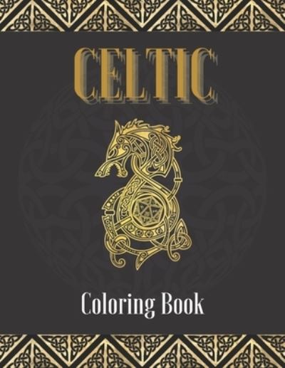 Celtic Myth and Symbol Coloring Book [Book]