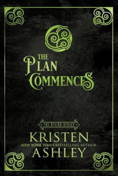Cover for Kristen Ashley · The Plan Commences - Rising (Paperback Bog) (2020)