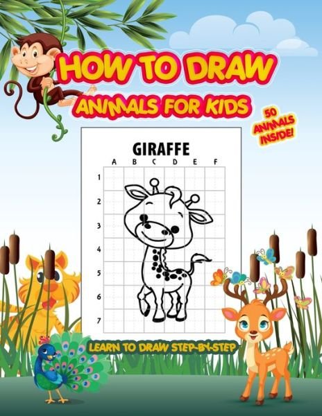 Cover for Happy Kid Press · How To Draw Animals For Kids Learn To Draw Step-By-Step (Taschenbuch) (2020)