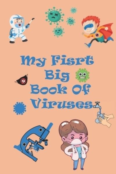 Cover for El Hariri Notebooks · My First Big Book of Viruses (Paperback Book) (2020)