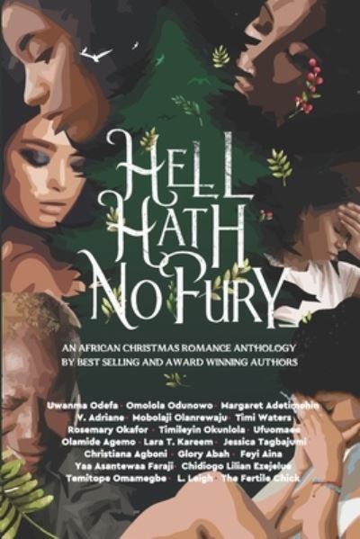 Cover for Glory Abah · Hell Hath No Fury: An African Christmas Romance Anthology - Black Female Authors Anthologies (Paperback Book) (2020)