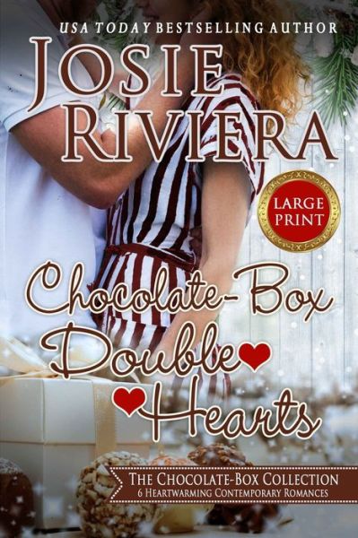 Cover for Riviera Josie Riviera · Chocolate-Box Double Hearts: A Collection of 6 Sweet, Clean and Wholesome Romances (Paperback Book) (2021)