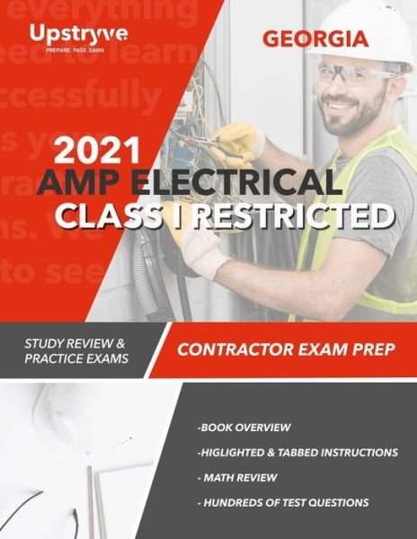 Cover for Upstryve Inc · 2021 Georgia AMP Electrical Class I Restricted Contractor Exam Prep: Study Review &amp; Practice Exams (Pocketbok) (2021)