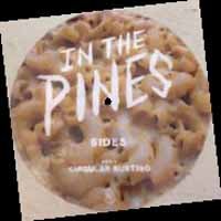 Cover for In the Pines · Sides (Mac) (7&quot;) (2017)