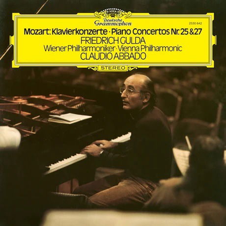 Mozart: Piano Concertos Nos. 25 & 27 - Gulda, Friedrich / Wiener Philharmoniker / Claudio Abbado - Music - DEUTSCHE GRAMMOPHON - 0028948645084 - September 29, 2023