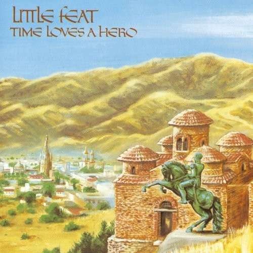 Cover for Little Feat · Time Loves A Hero (CD) (1990)