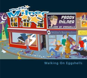 Paddy Milner · Walking On Eggshells (CD) (2005)