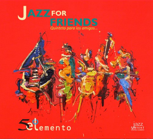 Cover for Fifth Element · Jazz for Friends (CD) (2012)