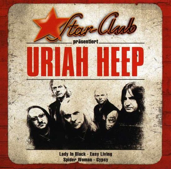 Cover for Uriah Heep · Star Club (CD) (2008)