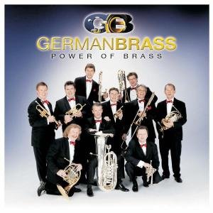 Power Of Brass - German Brass - Musiikki - UNIVERSAL - 0602498694084 - tiistai 21. elokuuta 2007
