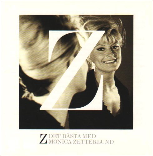 Cover for Monica Zetterlund · Z - Det Bästa med Monica Zetterlund (CD) (2008)