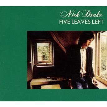 Cover for Nick Drake · Five Leaves Left (CD) [Digipak] (2012)