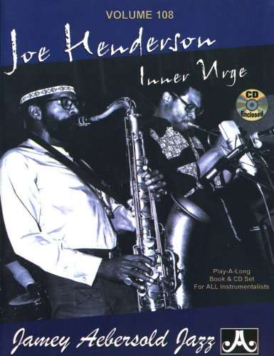 Joe Henderson: Inner Urge - Jamey Aebersold - Musique - Jamey Aebersold - 0635621001084 - 16 mars 2004