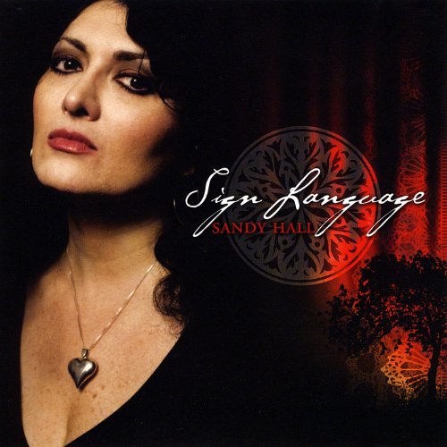 Cover for Sandy Hall · Sign Language (CD) (2009)