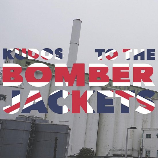 Cover for Bomber Jackets · Kudos to the Bomber Jackets (LP) (2017)