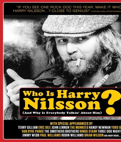 Cover for Who is Harry Nilsson (And Why is Everybody Talkin) · Who Is Harry Nilsson (and Why Is Everybody Talkin' About Him)? (Blu-Ray) (2021)