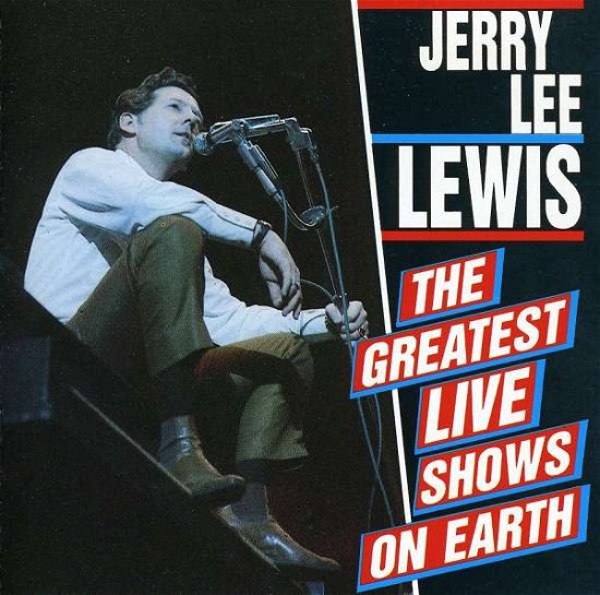 Cover for Jerry Lee Lewis · Great Live Shows on Earth (CD) (2011)