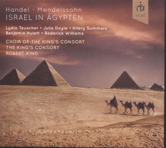 Cover for Kings Consort &amp; Robert King · Handel / Arranged Mendelssohn: Israel In Agypten (CD) (2016)
