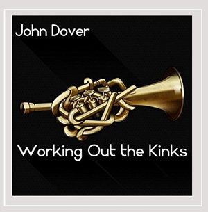 Cover for John Dover · Working out the Kinks (CD) (2014)