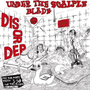 Cover for Disorder · Under The Scalpel Blade (WINYL) (2013)